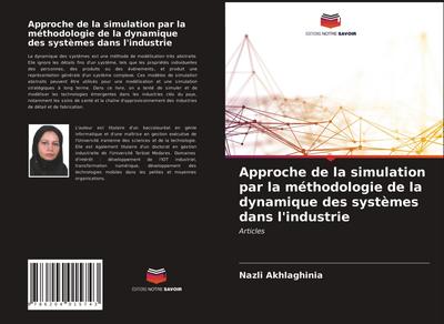Approche de la simulation par la méthodologie de la dynamique des systèmes dans l’industrie