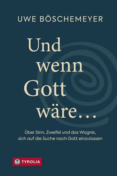 Und wenn Gott wäre ...