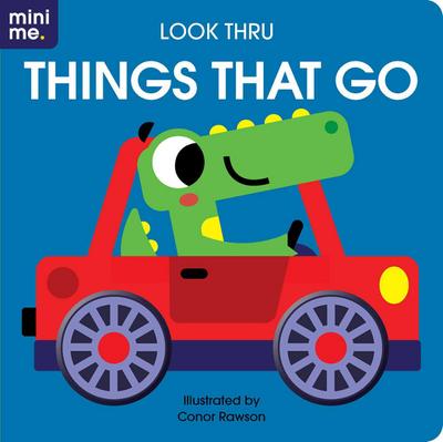 Look Thru: Things That Go