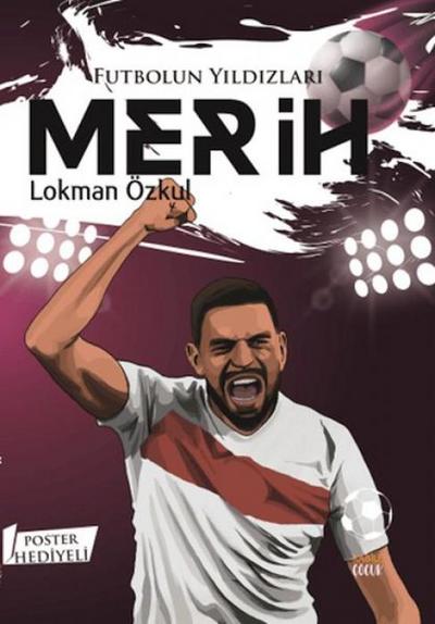 Futbolun Yildizlari Merih Poster Hediyeli