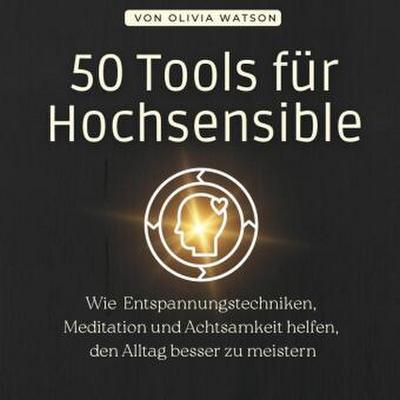 50 Tools für Hochsensible