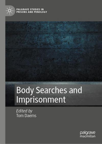 Body Searches and Imprisonment