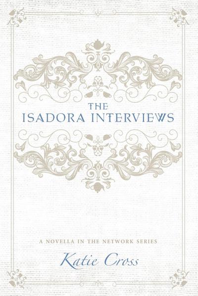 The Isadora Interviews