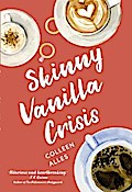 Skinny Vanilla Crisis