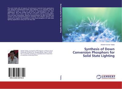 Synthesis of Down Conversion Phosphors for Solid State Lighting
