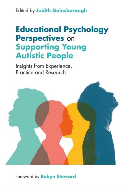 Educational Psychology Perspectives on Supporting Young Autistic People