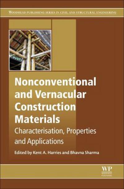 Nonconventional and Vernacular Construction Materials