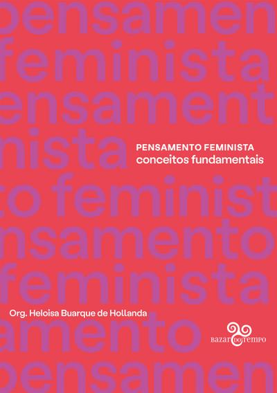 Pensamento Feminista: Conceitos fundamentais