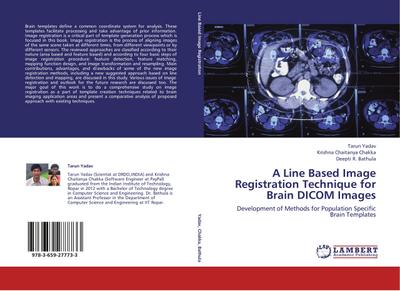 A Line Based Image Registration Technique for Brain DICOM Images