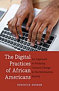 The Digital Practices of African Americans