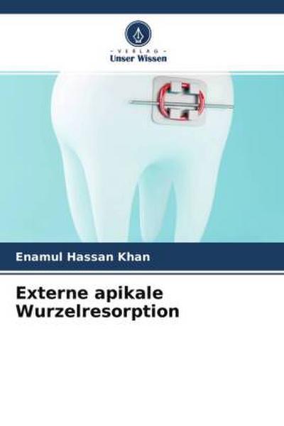 Externe apikale Wurzelresorption