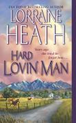 Hard Lovin’ Man