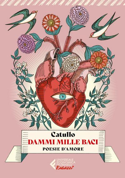 Dammi mille baci. Poesie d’amore