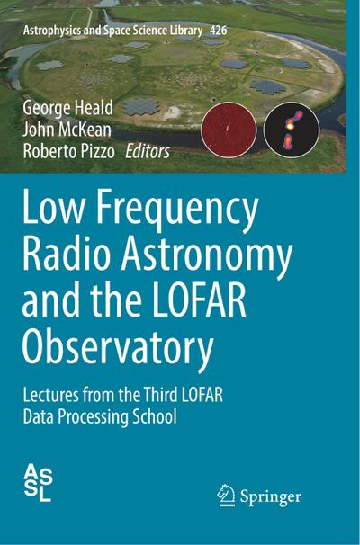 Low Frequency Radio Astronomy and the LOFAR Observatory