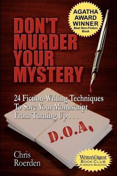 Don’t Murder Your Mystery