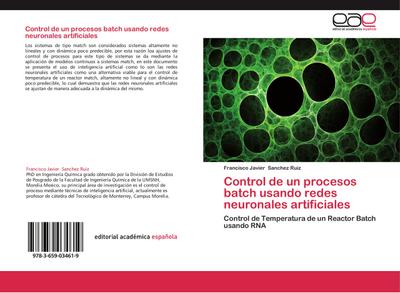Control de un procesos batch usando redes neuronales artificiales