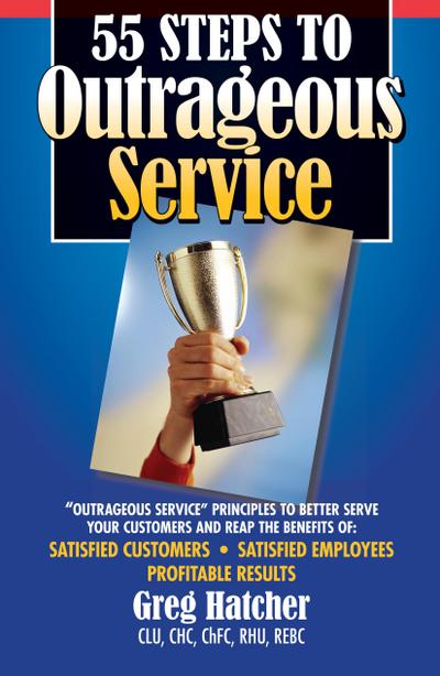 55 Steps to Outrageous Service