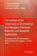 Proceedings of the Symposium of Aeronautical and A