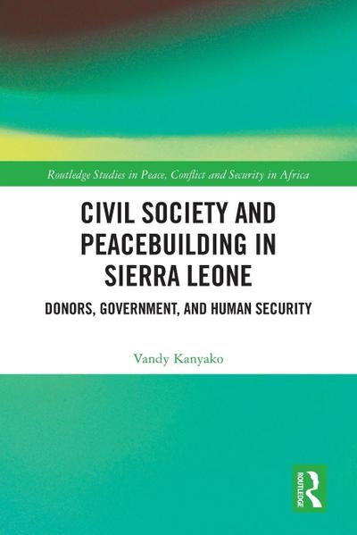 Civil Society and Peacebuilding in Sierra Leone