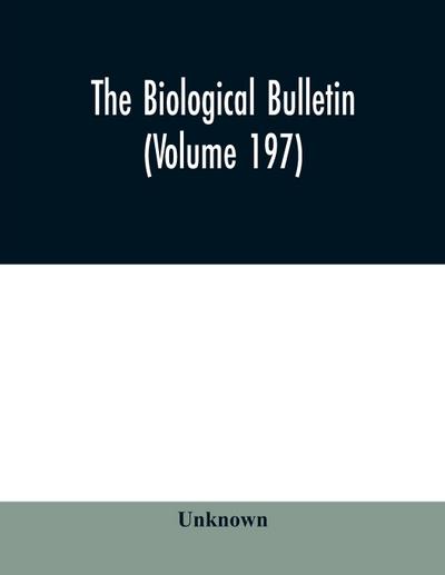 The Biological bulletin (Volume 197)