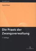 Die Praxis der Zwangsverwaltung