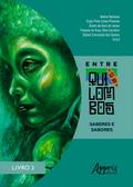 Entrequilombos: Saberes e Sabores (Livro 3)
