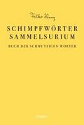 Das Schimpfwörter-Sammelsurium