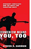 Ecumenism Means You, Too