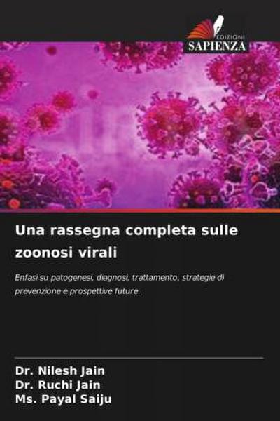 Una rassegna completa sulle zoonosi virali