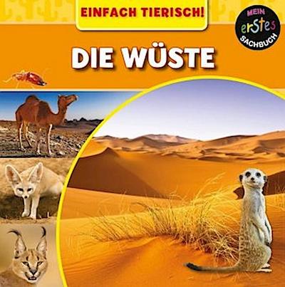 Einfach Tierisch! - Die Wüste