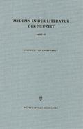Medizin in der Literatur der Neuzeit III