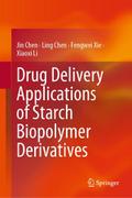 Drug Delivery Applications of Starch Biopolymer Derivatives