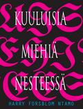 Kuuluisia miehiä nesteessä