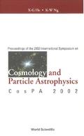 COSMOLOGY & PARTICLE ASTROPHYSICS