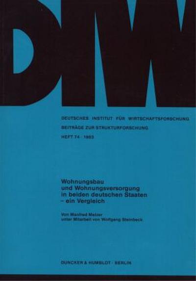 Wohnungsbau und Wohnungsversorgung in beiden deutschen Staaten