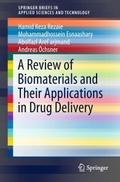 A Review of Biomaterials and Their Applications in