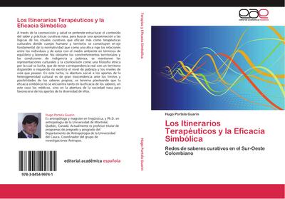 Los Itinerarios Terapéuticos y la Eficacia Simbólica