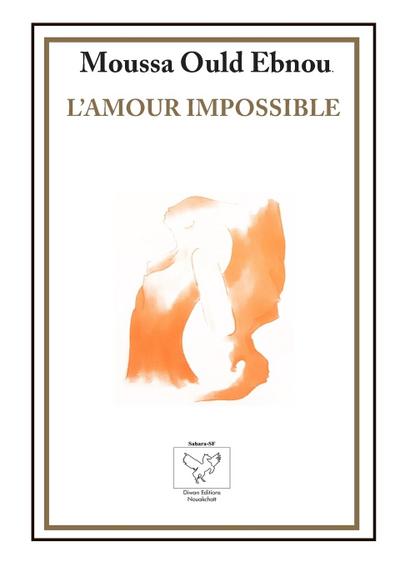 L’AMOUR IMPOSSIBLE
