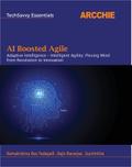 AI Boosted Agile: Intelligent Agility
