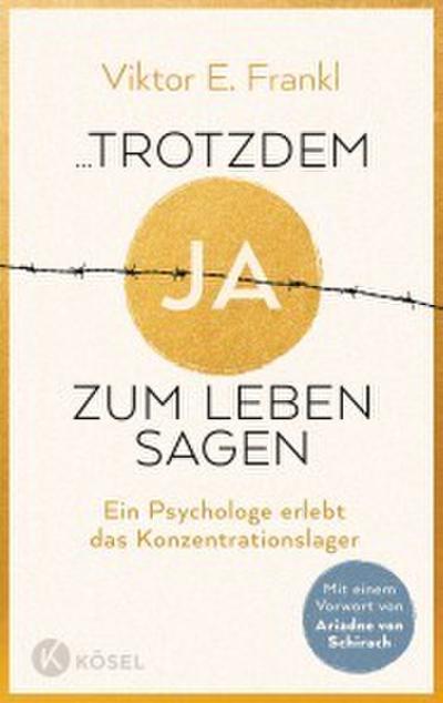 ... trotzdem Ja zum Leben sagen