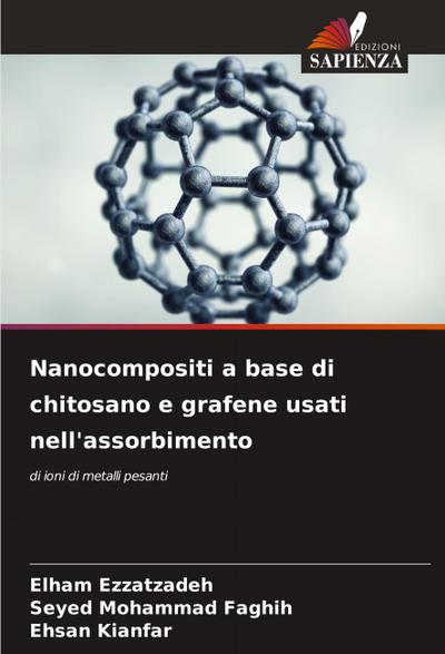 Nanocompositi a base di chitosano e grafene usati nell’assorbimento
