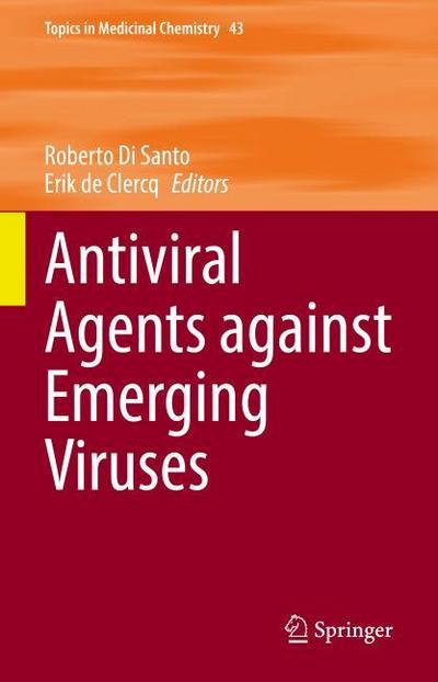 Antiviral Agents against Emerging Viruses