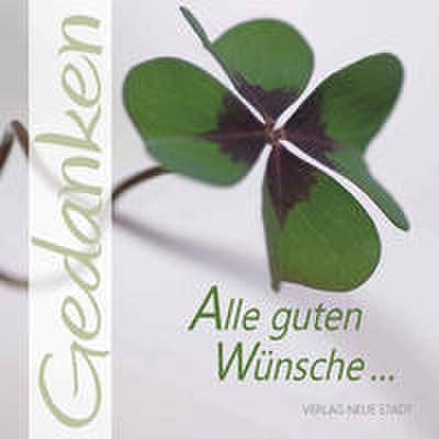 Alle guten Wünsche...