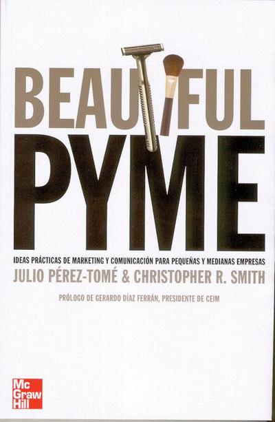 Beatiful Pyme : estrategias de marketing para Pymes
