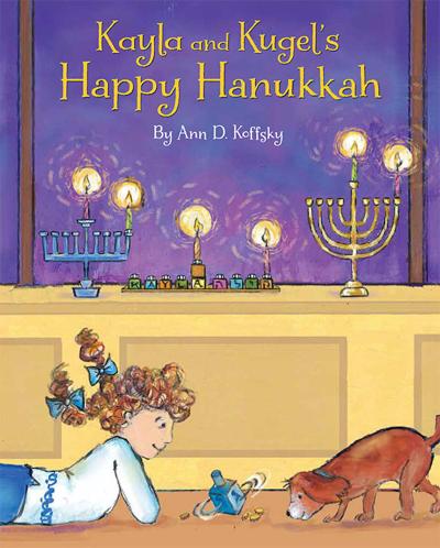 Kayla and Kugel’s Happy Hanukkah