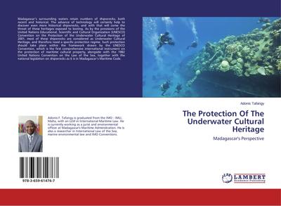 The Protection Of The Underwater Cultural Heritage