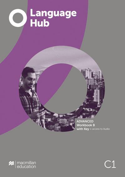Language Hub Split edition. Advanced B / Workbook with Key