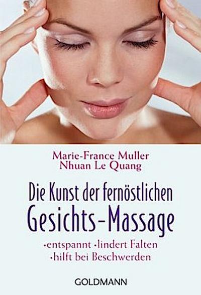 Die Kunst der fernöstlichen Gesichts-Massage