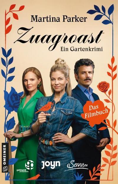 Zuagroast: Das Filmbuch