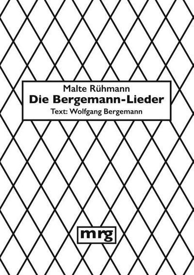 Die Bergemann-Lieder